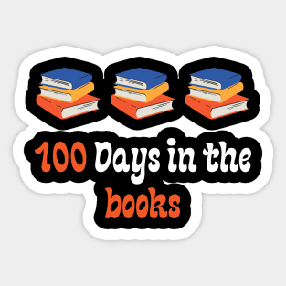 100 Days in the books Sticker